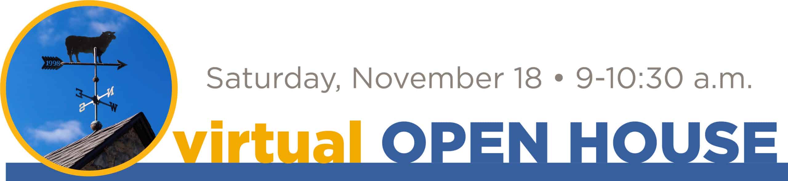 Virtual Open House November 18